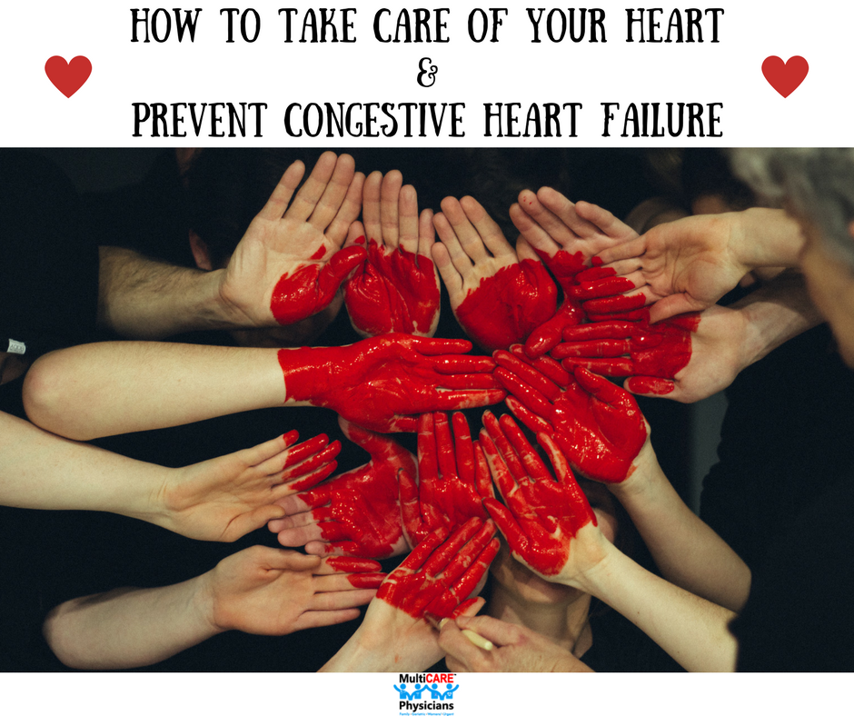 How to Take Care of Your Heart and Prevent Congestive Heart Failure ...